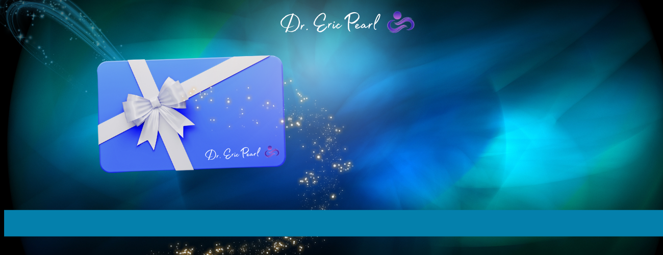 Virtual gift cards- the perfect healing gift from Dr. Eric Pearl